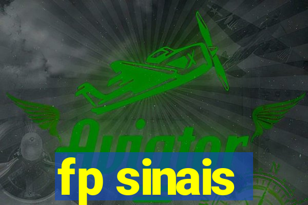 fp sinais